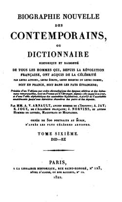 Biographie nouvelle des contemporains, par A. Arnaud, 1822