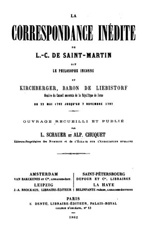 La correspondance inédite de L.-C. de Saint Martin avec Kirchberger