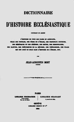 1884.Bost Dictionnaire histoire ecclesiastique