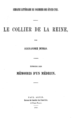 Alexandre Dumas : Le Collier de la Reine - 1849