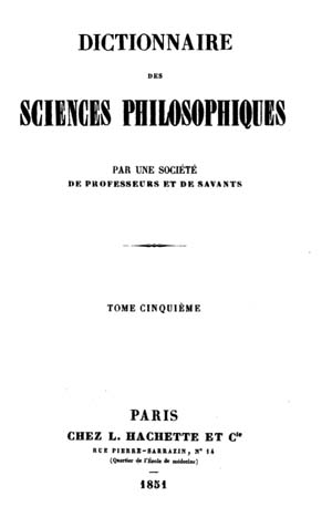 Ad. Franck - Dictionnaire des sciences philosophiques 1851 T V